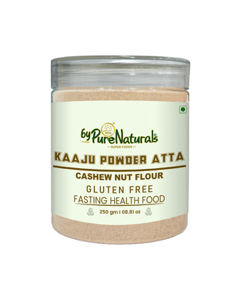 byPurenaturals Kaaju Poweder Atta - Cashew Nut Flour - GLUTEN FREE READY TO USE ATTA 250gm
