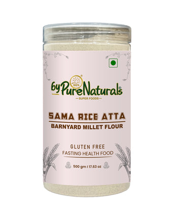 byPurenaturals Sama Rice Atta - Barnyard Millet Flour - GLUTEN FREE READY TO USE ATTA 500gm