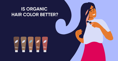 IS ORGANIC HAIR COLOR BETTER