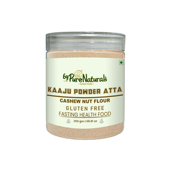 byPureNaturals Gluten Free Kaju Atta (Cashew Flour)- 250 Gm - BuyPureNaturals