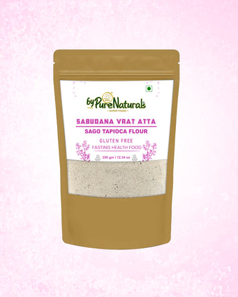 byPurenaturals Sabudana Vrat Atta - Sago Tapioca Flour- GLUTEN FREE READY TO USE ATTA 350gm