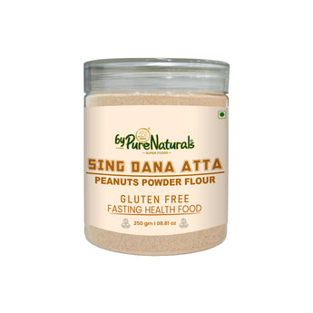 byPureNaturals Gluten Free Sing Dana Atta (Peanuts Flour)- 250 Gm - BuyPureNaturals
