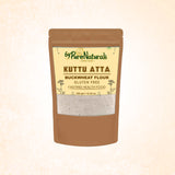 byPureNaturals Gluten Free Kuttu Vrat Atta (Buckwheat Flour)- 350 Gm - BuyPureNaturals