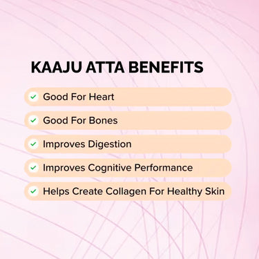 byPureNaturals Gluten Free Kaju Atta (Cashew Flour)- 250 Gm - BuyPureNaturals