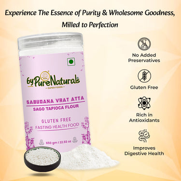 byPureNaturals Gluten Free Sabudana Vrat Atta (Sago Tapioca Flour)- 650 Gm - BuyPureNaturals