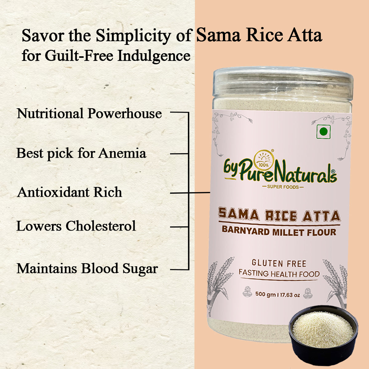 byPureNaturals Gluten Free Sama Rice Atta (Barnyard Millet Flour)- 500 ...