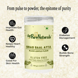 byPureNaturals Gluten Free Urad Daal Atta (Black Lentils Flour)- 650 Gm - BuyPureNaturals
